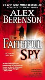 9780515144345-0515144347-The Faithful Spy (John Wells, No. 1)