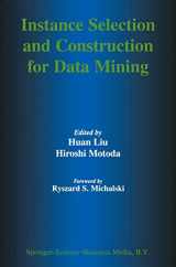 9781441948618-1441948619-Instance Selection and Construction for Data Mining (The Springer International Series in Engineering and Computer Science, 608)