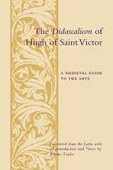 9780231096300-0231096305-The Didascalicon of Hugh of Saint Victor: A Guide to the Arts