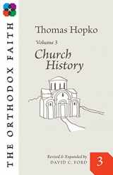 9780866420839-0866420835-Church History (The Orthodox Faith, 3)