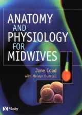 9780723429791-0723429790-Anatomy and Physiology for Midwives