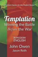 9781728674285-172867428X-Temptation: Winning the Battle Before the War: In Modern English