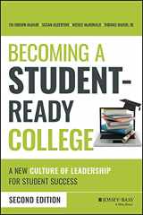 9781119824190-1119824192-Becoming a Student-Ready College: A New Culture of Leadership for Student Success