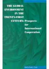 9789280810295-9280810294-The Global Environment in the Twenty-First Century: Prospects for International Cooperation