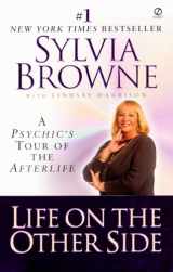 9780451201515-0451201515-Life on the Other Side: A Psychic's Tour of the Afterlife