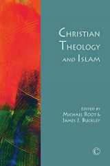 9780227174326-0227174321-Christian Theology and Islam