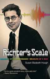 9780691128078-0691128073-Richter's Scale: Measure of an Earthquake, Measure of a Man