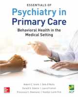 9781260116779-1260116778-Essentials of Psychiatry in Primary Care: Behavioral Health in the Medical Setting