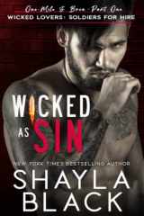 9781936596591-1936596598-Wicked As Sin (Wicked Lovers: Soldiers For Hire)