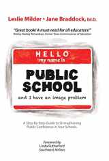 9781475929720-1475929722-Hello! My Name Is Public School, and I Have an Image Problem