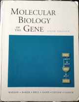 9780805395921-080539592X-Molecular Biology of the Gene, Sixth Edition