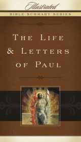 9780805495058-0805495053-The Life & Letters of Paul (Volume 1) (Illustrated Bible Summary Series)