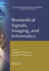 9781138748118-1138748110-Biomedical Signals, Imaging, and Informatics (The Biomedical Engineering Handbook, Fourth Edition)