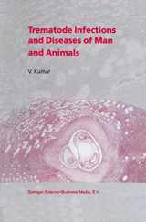 9780792355090-0792355091-Trematode Infections and Diseases of Man and Animals