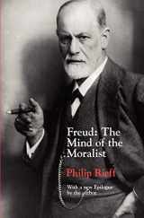 9780226716398-0226716392-Freud: The Mind of the Moralist