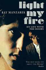 9780099280651-0099280655-Light My Fire : My Life With the 'Doors