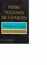 9780156028608-0156028603-Activation of Energy (Helen & Kurt Wolff Book)