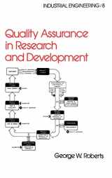 9780824770716-0824770714-Quality Assurance in Research and Development (Industrial Engineering: A Series of Reference Books and Textboo)