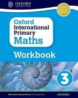 9780198365280-0198365284-Oxford International Primary Maths Grade 3 Workbook 3 (OP PRIMARY SUPPLEMENTARY COURSES)