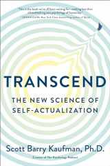 9780143131205-0143131206-Transcend: The New Science of Self-Actualization