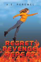 9781665510424-1665510420-Regret, Revenge, Repeat