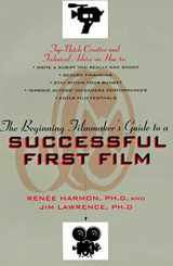 9780802775214-0802775217-The Beginning Filmmaker's Guide to a Successful First Film