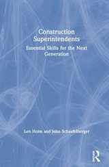9780367002459-0367002450-Construction Superintendents: Essential Skills for the Next Generation