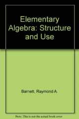 9780070039421-0070039429-Elementary Algebra: Structure and Use