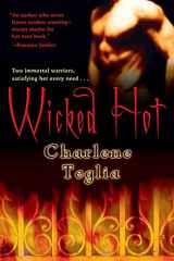 9780312369460-0312369468-Wicked Hot: A Paranormal Erotic Romance