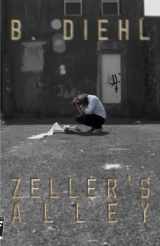 9780988445949-0988445948-Zeller's Alley