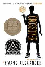 9780544935204-0544935209-The Crossover: A Newbery Award Winner (The Crossover Series)