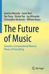 9783030397111-3030397114-The Future of Music: Towards a Computational Musical Theory of Everything