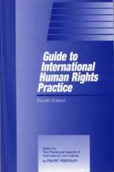 9781571053206-1571053204-Guide To International Human Rights Practice