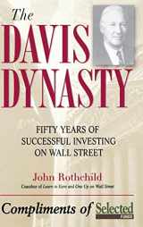 9780471331780-0471331783-The Davis Dynasty: 50 Years of Successful Investing on Wall Street