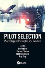 9781138588738-1138588733-Pilot Selection: Psychological Principles and Practice