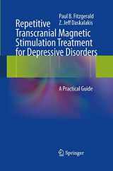 9783642444739-3642444733-Repetitive Transcranial Magnetic Stimulation Treatment for Depressive Disorders: A Practical Guide