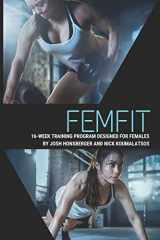 9781791976446-1791976441-FEMFIT: 16 Week Female Physical Fitness Training Program