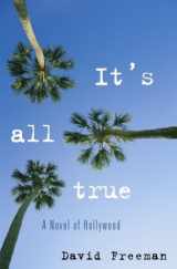 9780743249751-0743249755-It's All True: A Novel of Hollywood