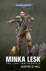 9781804073001-1804073008-Minka Lesk: The Last Whiteshield (Warhammer 40,000)