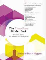 9781631320637-1631320637-The Everything Binder Book: Financial, Estate, and Personal Affairs Organizer