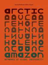 9781773102993-1773102990-Arctic/Amazon: Networks of Global Indigeneity
