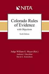 9781601568847-1601568843-Colorado Rules of Evidence With Objections (Nita)