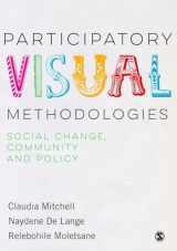 9781473947306-1473947308-Participatory Visual Methodologies: Social Change, Community and Policy