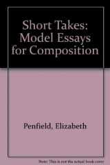 9780673465986-0673465985-Short Takes: Model Essays Composition