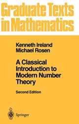 9780387973296-038797329X-A Classical Introduction to Modern Number Theory (Graduate Texts in Mathematics, 84)