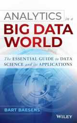 9781118892701-1118892704-Analytics in a Big Data World (Wiley and SAS Business Series)
