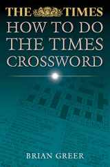 9780007108404-0007108400-How to Do the Times Crossword