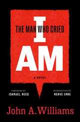 9781598537611-159853761X-The Man Who Cried I Am: A Novel