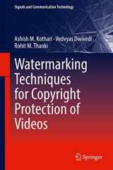 9783319928364-3319928368-Watermarking Techniques for Copyright Protection of Videos (Signals and Communication Technology)