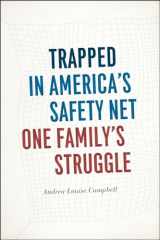 9780226140445-022614044X-Trapped in America's Safety Net: One Family's Struggle (Chicago Studies in American Politics)